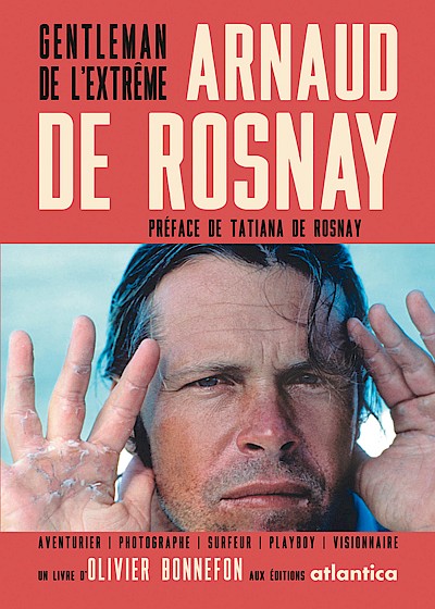 Arnaud de Rosnay Gentleman from extreme - 